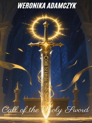 cover image of Call of the Holy Sword